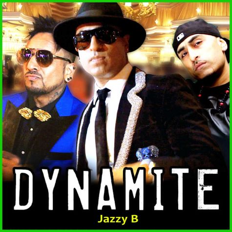 Dynamite - Dynamite - Jazzy B