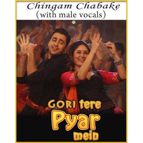 Chingam Chabake (With Male Vocals)