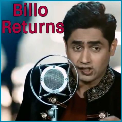 Aithay Rakh  - Billo Returns