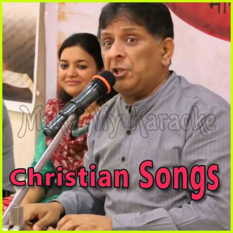Aye Hamare Baap Tu Jo Aasmaan Pe Hai - Christian Songs (MP3 and Video-Karaoke Format)
