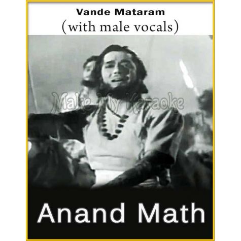 Vande Mataram (With Male Vocals) - Anandmath