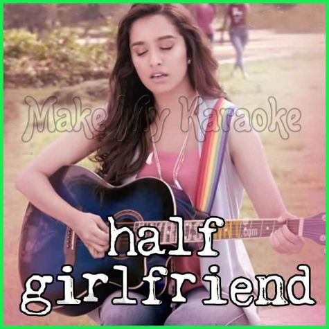 Mere Dil Mein - Half Girlfriend