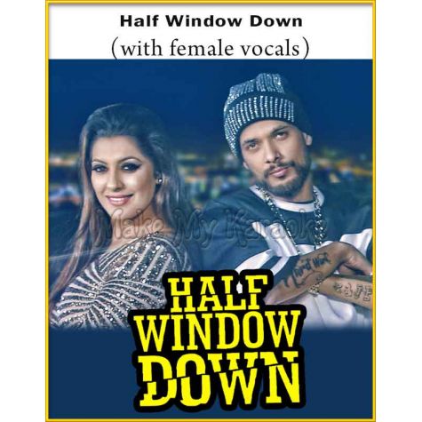 Half Window Down (With Female Vocals)