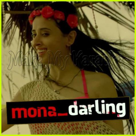 Ek Talaash Hai - Mona Darling