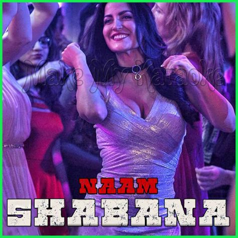 Baby Besharam - Naam Shabana