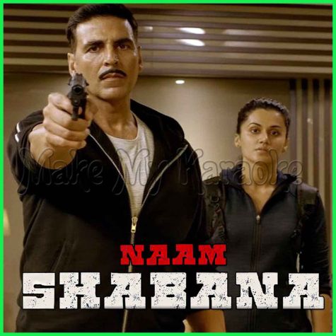 Zubi Zubi - Naam Shabana