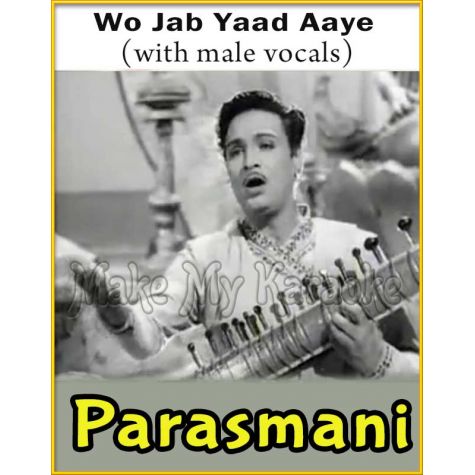 Wo Jab Yaad Aaye (With Male Vocals) - Parasmani