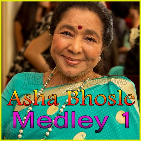 Asha Bhosle Medley 1