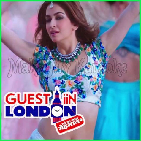 Frankly Tu Sona Nachdi - Guest Iin London (MP3 Format)