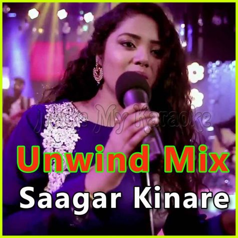 Saagar Kinare - The Unwind Mix (MP3 Format)