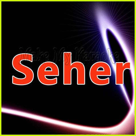Mashwara De Mujhe - Seher (MP3 Format)