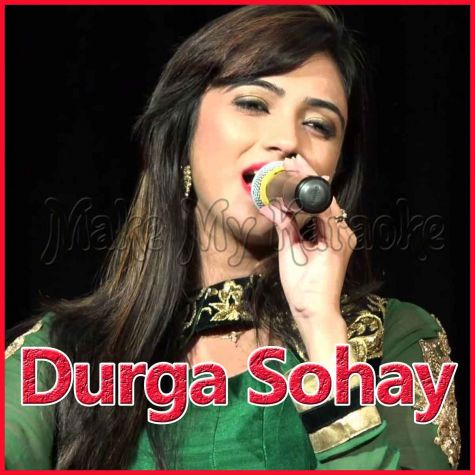 Aaj Baaje  - Durga Sohay