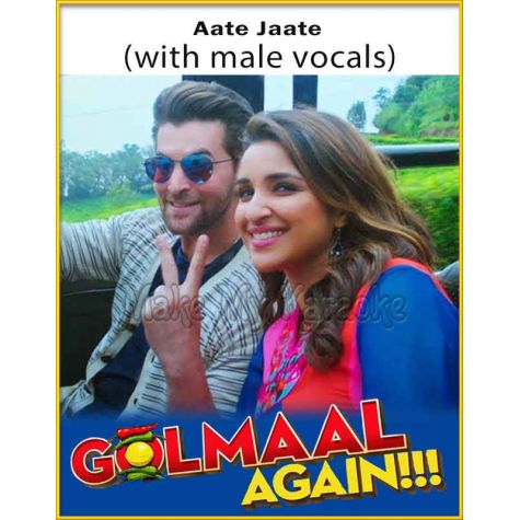 Aate Jaate (With Male Vocals) - Golmaal Again