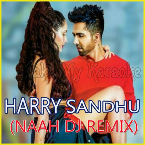 Naah - Harry Sandhu