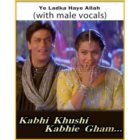 Ye Ladka Haye Allah (With Male Vocals) - Kabhi Khushi Kabhi Gham (MP3 Format)