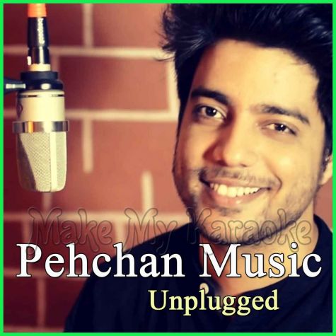 Gulabi Aankhen (Cover Version) - Pehchan Music Unplugged (MP3 Format)