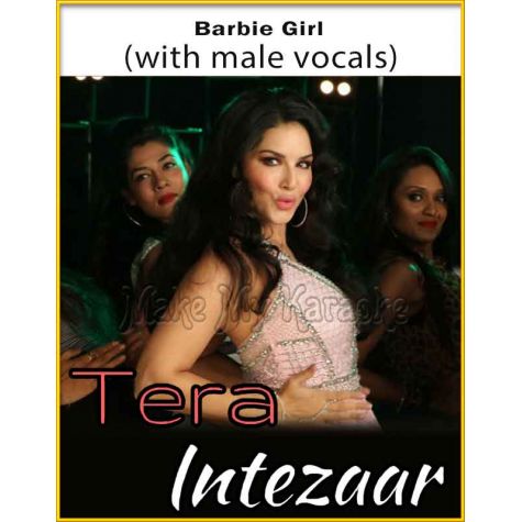 Barbie Girl (With Male Vocals) - Tera Intezaar