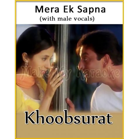 Mera Ek Sapna (With Male Vocals) - Khoobsurat (MP3 Format)