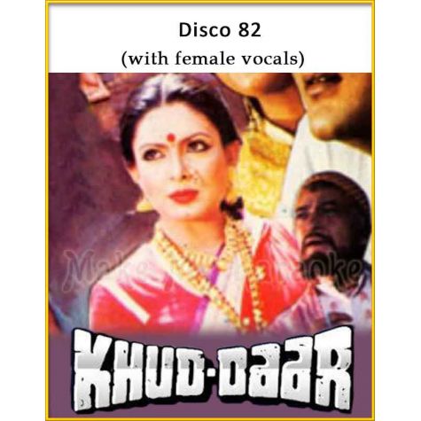 Disco 82 (With Female Vocals) - Khuddar