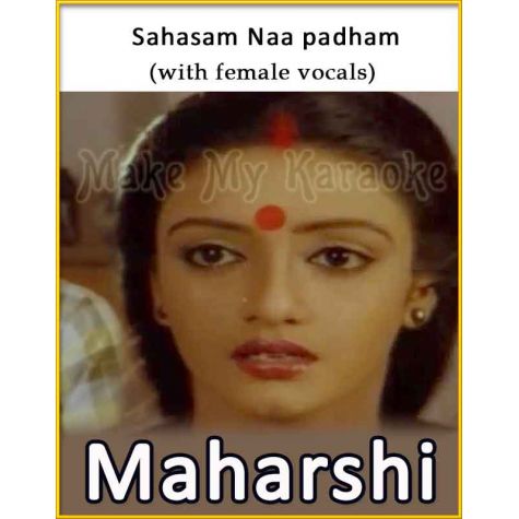 Sahasam Naa padham (With Female Vocals) - Maharshi