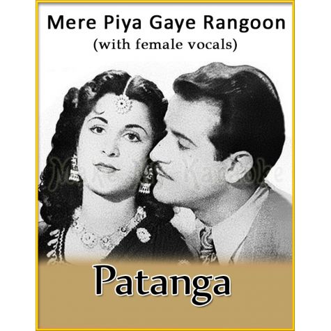 Mere Piya Gaye Rangoon (With Female Vocals) - Patanga (MP3 Format)