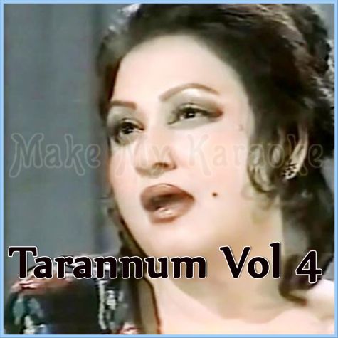 Nigahein Jor Sahi Dekhiye - Tarannum Vol 4