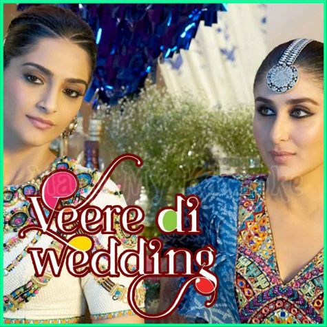 Bhangra Ta Sajda - Veerey Di Wedding