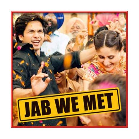 Mauja Hi Mauja - Jab We Met