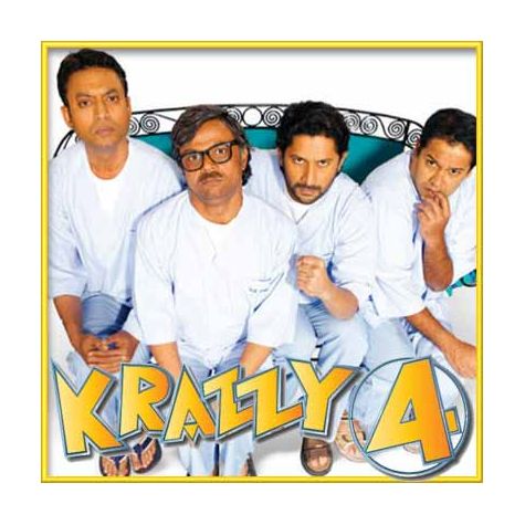 Dekhta Hai Tu Kya - Krazzy 4 (MP3 and Video Karaoke Format)