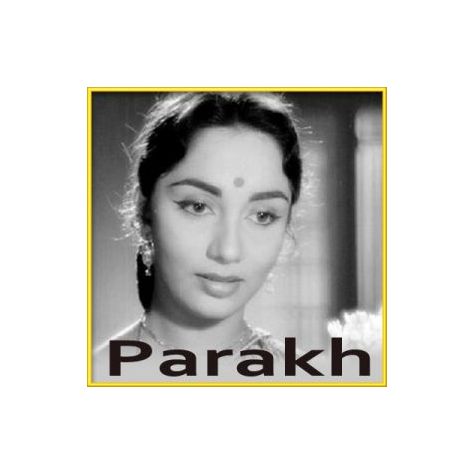 Ye Bansi Kyun Gaye - Parakh (MP3 Format)