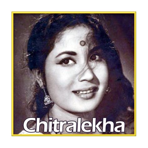 Ae Ri Jaane Na Doongi - Chitralekha