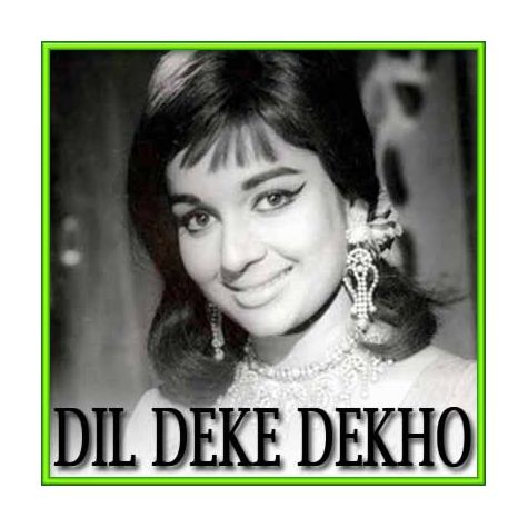 Kaun Ye Aaya Mehfil Mein - Dil Deke Dekho (MP3 and Video Karaoke Format)