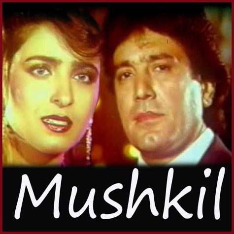 Dil Ho Gaya Hai Tera Deewana - Mushkil - Pakistani (MP3 and Video Karaoke Format)