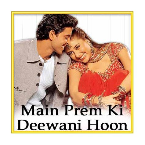Aur Mohabbat Hai - Main Prem Ki Deewani Hoon (MP3 and Video Karaoke Format)