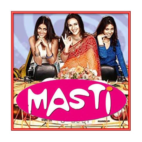 Chori Chori Chhora Chhori | Masti | Shaan, Sneha Pant | Download Bollywood Karaoke Songs |