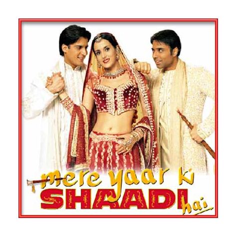 Sharara - Candy Shop Remix - Mere Yaar Ki Shaadi Hai (MP3 and Video Karaoke Format)