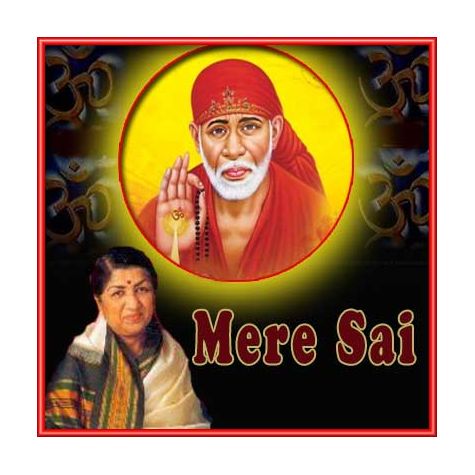 Sai Teri Muhurat - Mere Sai - Bhajan (MP3 Format)