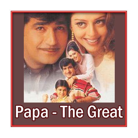 Apni Si Lagthi - Papa - The Great (MP3 and Video Karaoke Format)