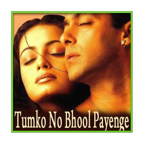 Yeh Bekhudi - Tumko Na Bhool Payenge (MP3 and Video Karaoke Format)