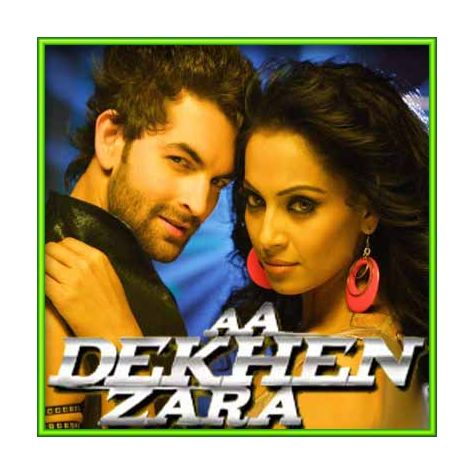 Gazab - Aa Dekhein Zara (MP3 and Video Karaoke Format)