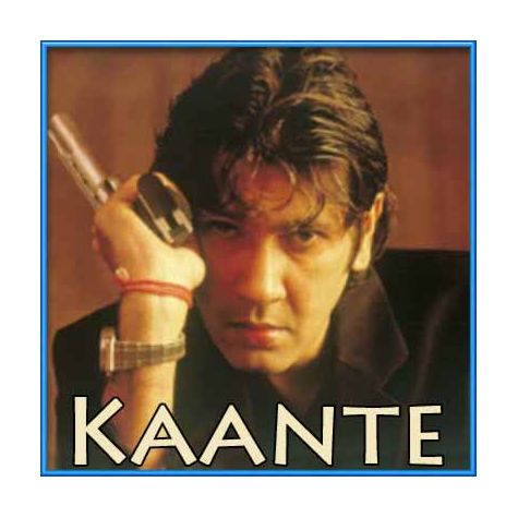 Yaar Mangiyasi - Kaante (MP3 and Video Karaoke Format)