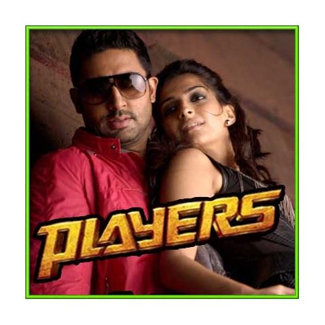 Dil Ye Beqarar Kyun Hai - Players (MP3 and Video Karaoke Format)