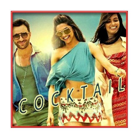 Tumhi Ho Bandhu - Cocktail (MP3 and Video Karaoke Format)