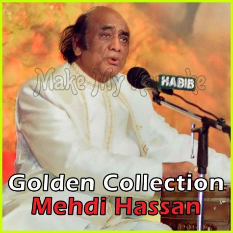 Pyaar Bhare Do Sharmeele - Golden Collection Mehdi Hassan - Pakistani (MP3 and Video Karaoke Format)