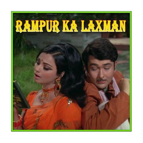 Gum Hai Kisi Ke Pyaar Mein - Rampur Ka Lakshman (MP3 and Video Karaoke Format)