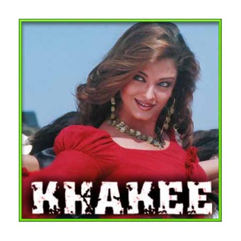 Dil Dooba - Khaakee - Khakee (MP3 and Video Karaoke Format)