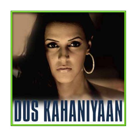Janiye Remix - Dus Kahaniyan (MP3 and Video-Karaoke Format)