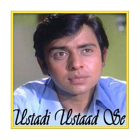 SAATHI TERE NAAM - Ustadi Ustad Se (MP3 and Video Karaoke Format)