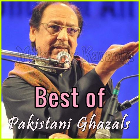 Hangama Hai Kyun Barpa - Best of Pakistani Ghazals - Pakistani (MP3 and Video Karaoke Format)