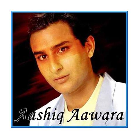 Main Hun Aashiq Awaara - Aashiq Awaara (MP3 and Video-Karaoke  Format)